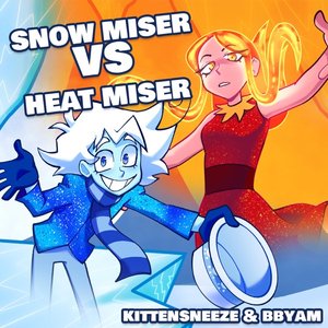 Snow Miser VS Heat Miser (feat. Bbyam) - Single