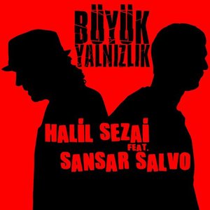 Büyük Yalnızlık (Çilek Soundtrack)