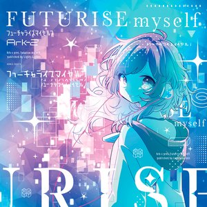 FUTURISE myself