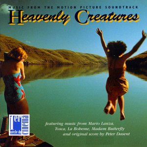 Heavenly Creatures (Original Motion Picture Soundtrack)