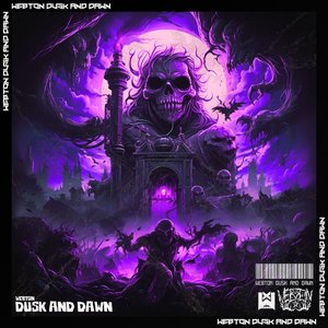 DUSK AND DAWN