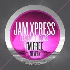 I'm Free (Never) (feat Sean Declase)