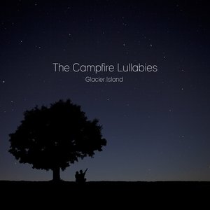 The Campfire Lullabies