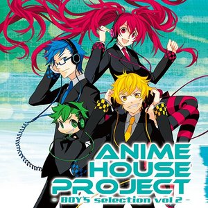 ANIME HOUSE PROJECT BOY'S selection vol. 2