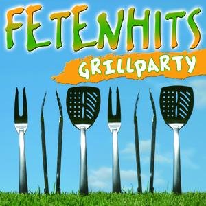 Fetenhits - Grillparty