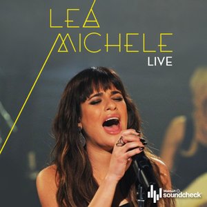 “Lea Michele Live At Walmart Soundcheck”的封面