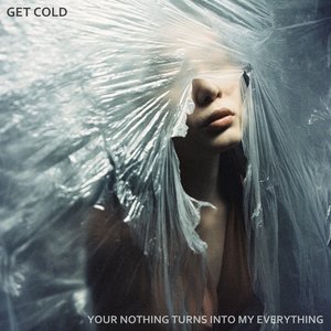 Your Nothing Turns Into My Everything - EP