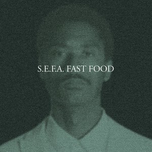 S.E.F.A. Fast Food