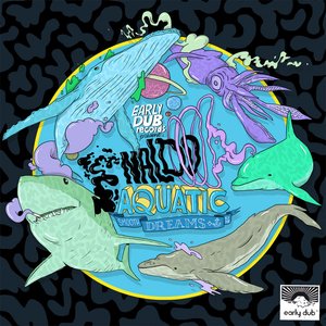 Aquatic Smooth Dreams EP