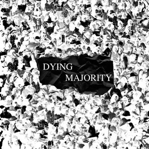 Dying Majority