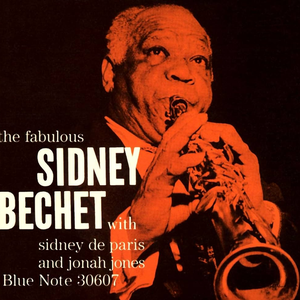 The Fabulous Sidney Bechet