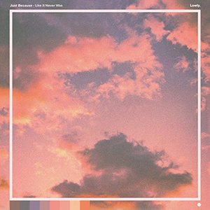 Like It Never Was - Single