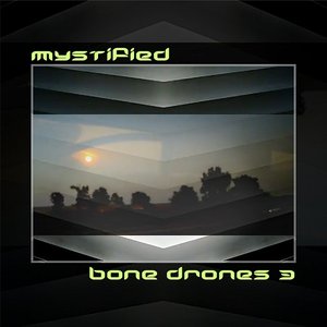 Bone Drones 3