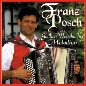 Franz Posch spielt Gottlieb Weissbacher Melodien