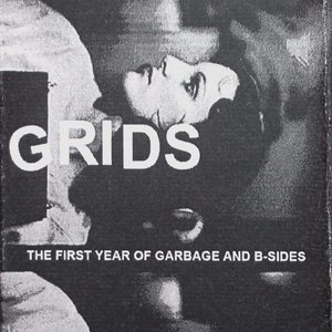The First Year of Garbage and B-Sides