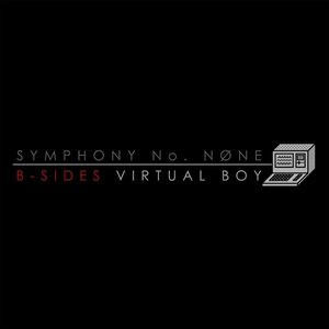 Symphony No. None B-Sides - EP