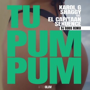 Tu Pum Pum (DJ Boris Remix) [feat. El Capitaan & Sekuence] - Single