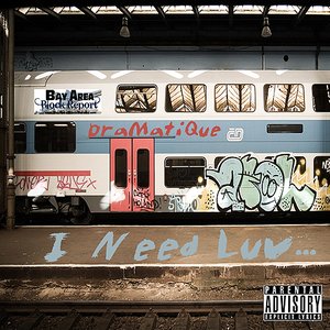 I Need Luv ( SINGLE )