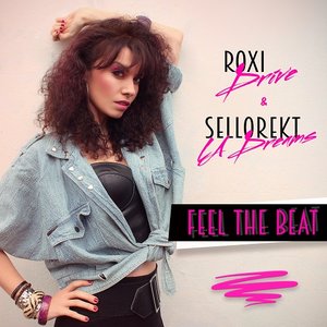 Roxi Drive & Sellorekt/LA Dreams 的头像