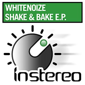 Shake and Bake EP