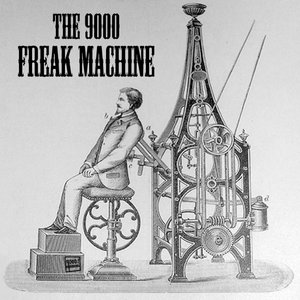 Freak Machine