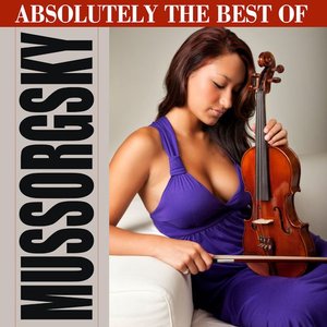 Absolutely The Best Of Mussorgsky