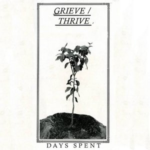 Grieve / Thrive [Explicit]