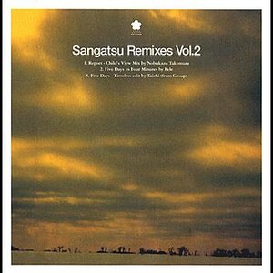 Sangatsu Remixes Vol.2