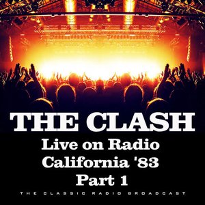 Live on Radio California '83 Part 1 (Live)