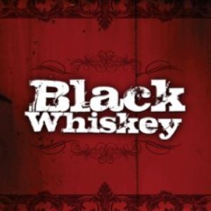 Black Whiskey