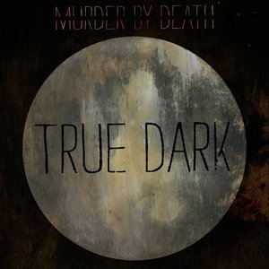 True Dark