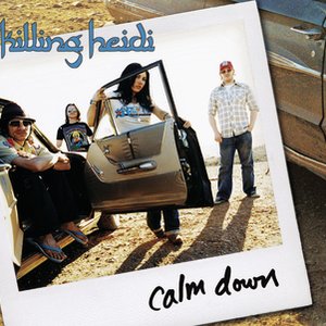 CALM DOWN