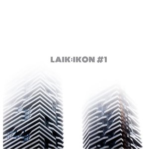 Laik: Ikon #1