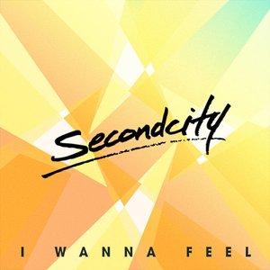 I Wanna Feel - Single