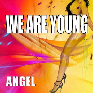 We Are Young