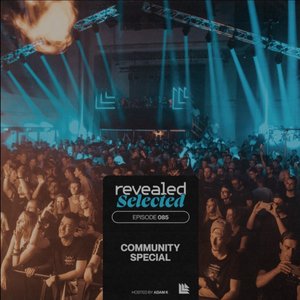 Revealed Selected 085 (Community Special)