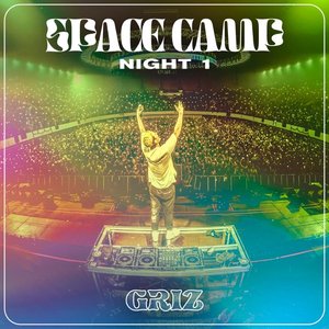 Live from Space Camp (Night 1) [DJ Mix]