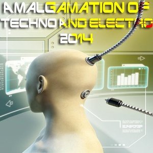 Amalgamation of Techno and Electro (Selected by Electronic Square Garden)