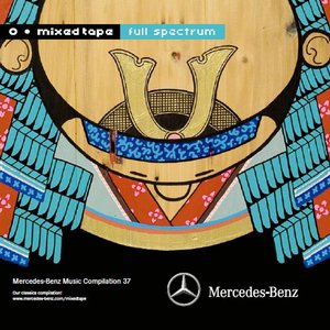 Mercedes-Benz Mixed Tape 37: Full Spectrum