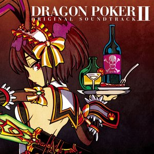 DRAGON POKER ORIGINAL SOUNDTRACK II