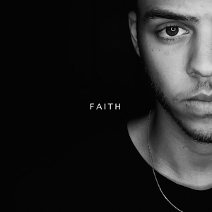 Malik Harris - Faith Lyrics - Zortam Music