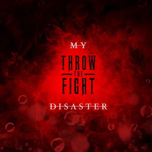 My Disaster - Single