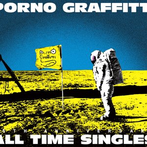 PORNOGRAFFITTI 15th Anniversary “ALL TIME SINGLES”