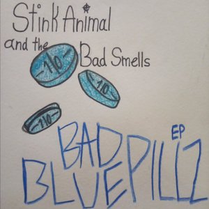 Bad Blue Pillz EP