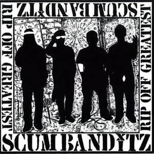 Greatest Scum Banditz Rip Off