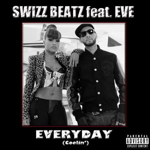 Everyday (Coolin') (feat. Eve) - Single