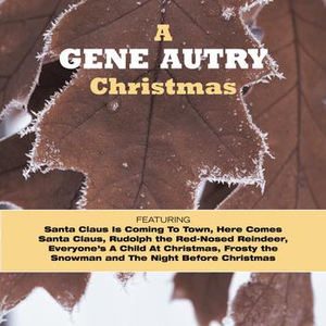 Gene Autry - The Christmas Album - Zortam Music