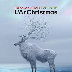 LIVE 2018 L'ArChristmas