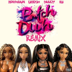 Bitch Duh (Remix) [feat. BIA] - Single