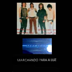 Marchando Para a Luz